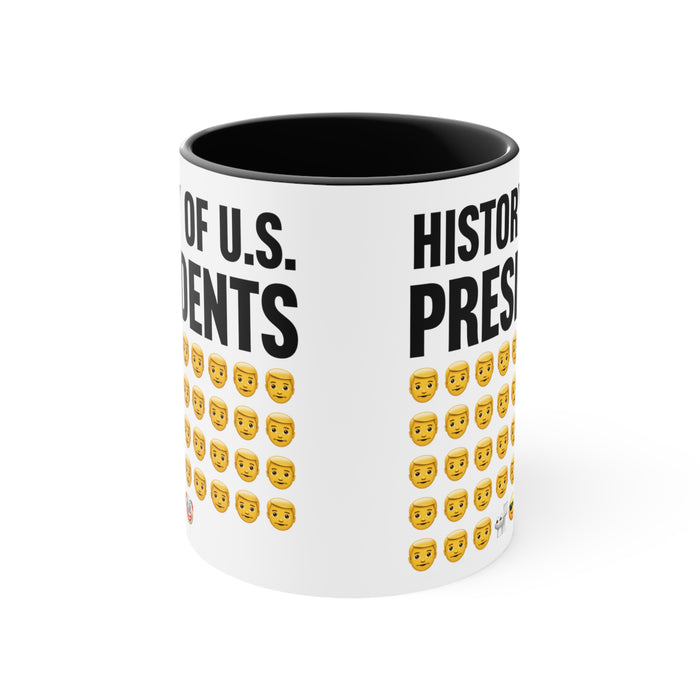 The History Of Presidents Mug (2 sizes, 2 colors)