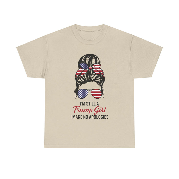 I'm Still A Trump Girl T-Shirt