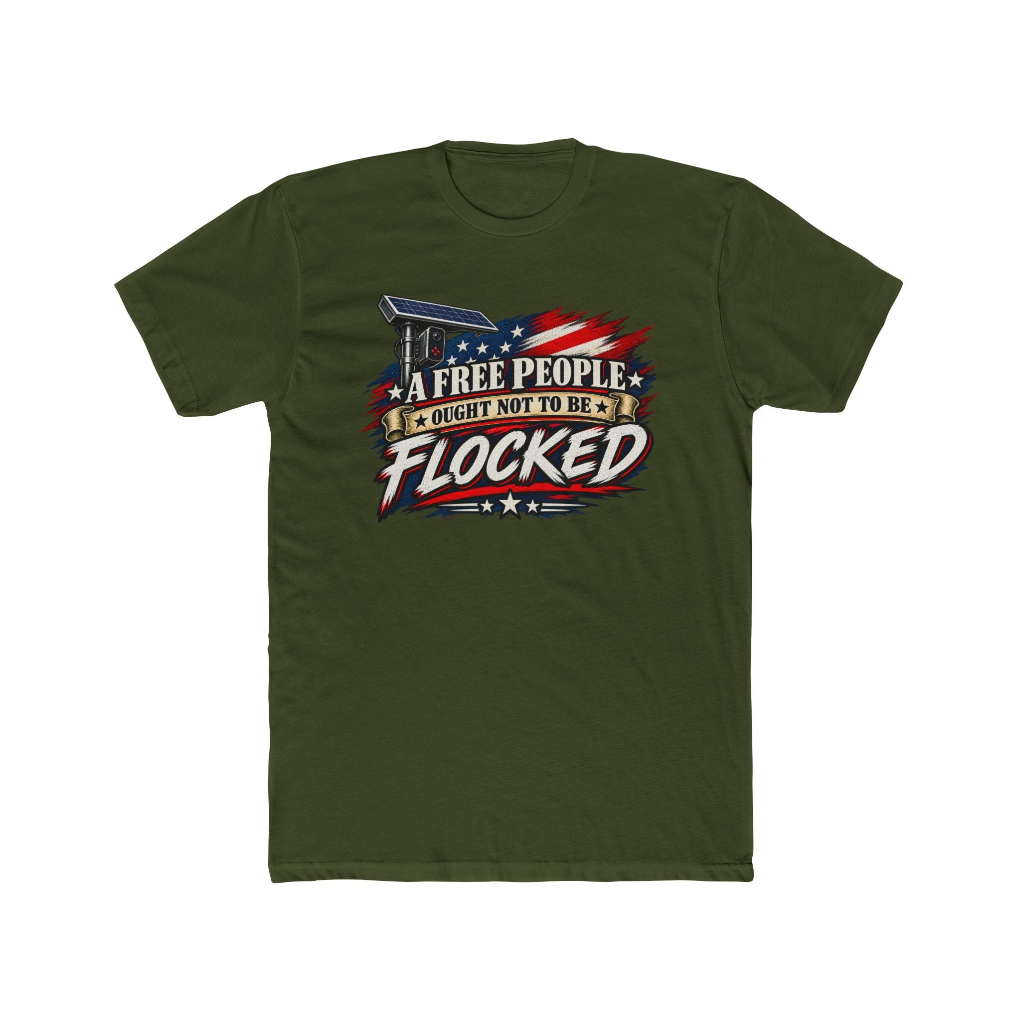 A Free People Ought Not to be Flocked T-Shirt