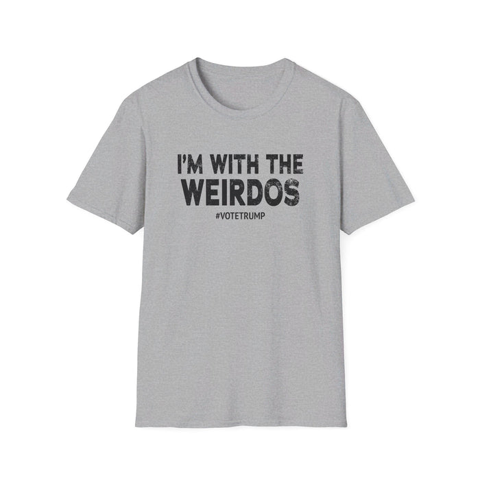 I'm With The Weirdos #VoteTrump T-Shirt