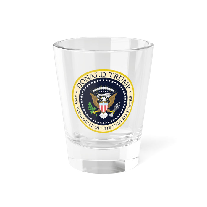 Donald Trump 47th President of the United States Shot Glass