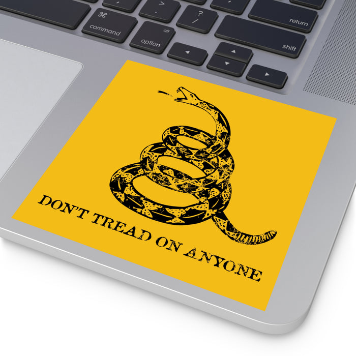Don't Tread On Anyone Sticker (Indoor\Outdoor)