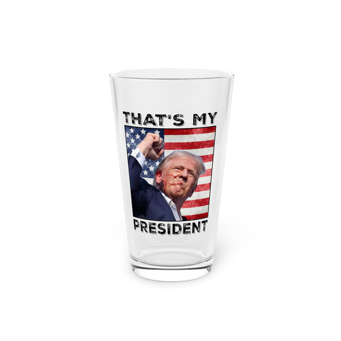 Trump: That's My President USA Glass