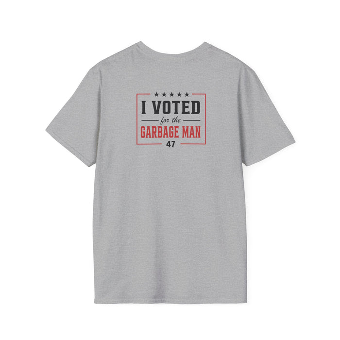 Garbage Team "I Voted For The Garbage Man" 47 T-Shirt (Front/Back Design)