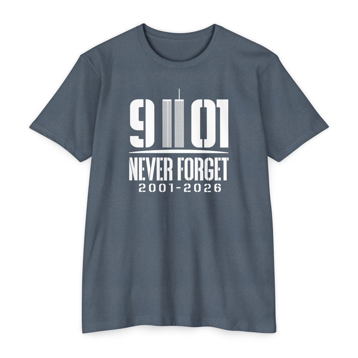 9/11 Never Forget T-Shirt — 2001–2026 25th Anniverary Memorial - PatriotDepot.com