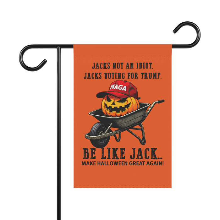 Exclusive: Jacks Not an Idiot. Jacks Voting for Trump Flag (Garden & Banner Sizes)