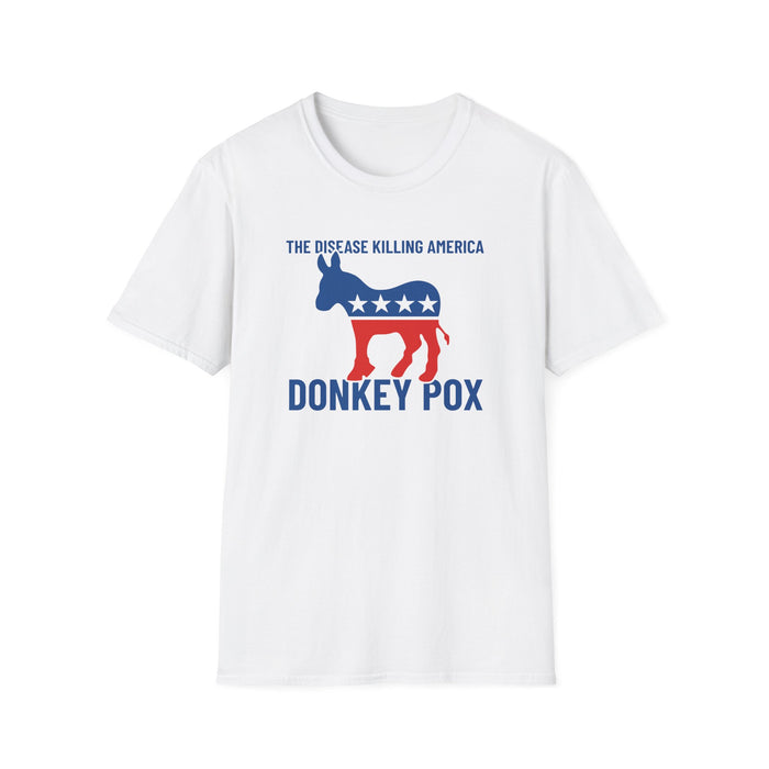 The Disease Killing America: Donkey Pox Unisex T-Shirt