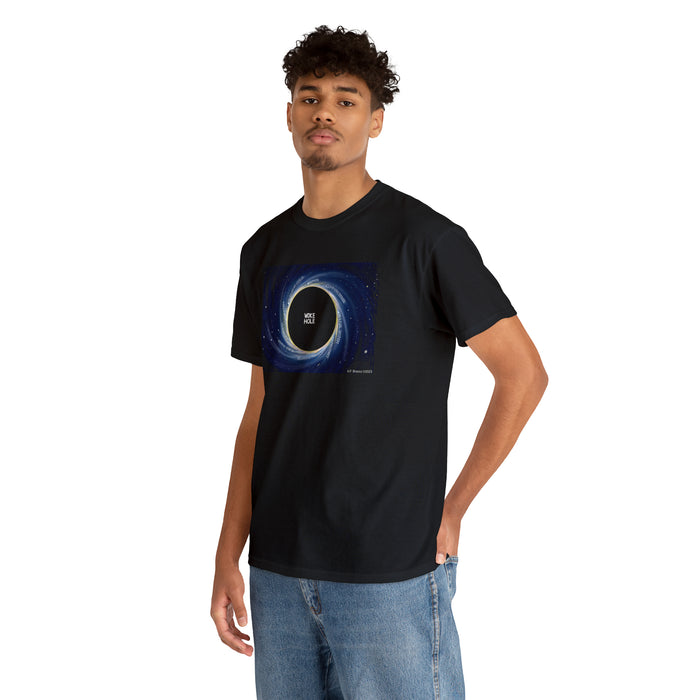 "Woke Hole" an A.F. Branco Design Unisex T-Shirt