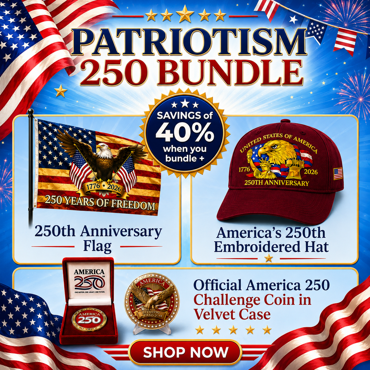 Patriotism 250 Bundle – Coin, Flag & Hat | Official 1776–2026 Commemorative Set