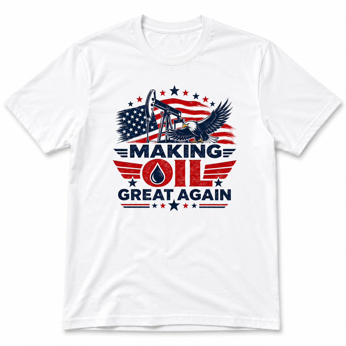 Trump 'Making Oil Great Again' T-Shirt – Venezuela Oil Edition