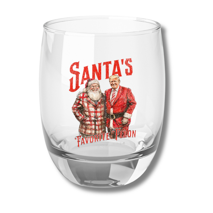 Santa's Favorite Felon Since 2024 Whiskey Glass