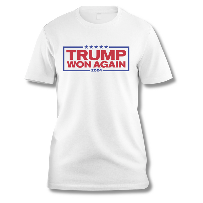 Trump Won Again 2024 T-Shirt