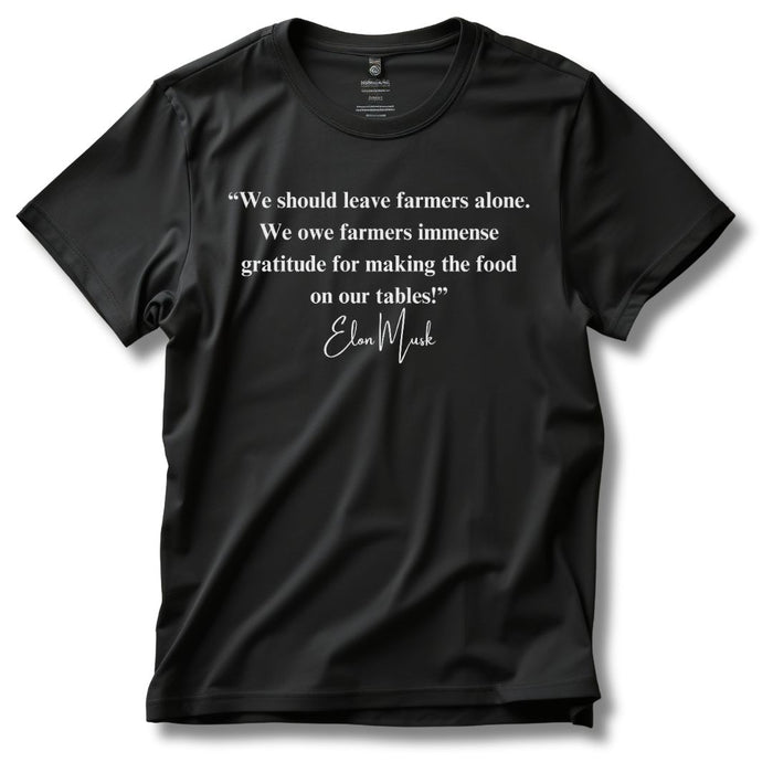 "We should leave farmers alone" Elon Musk Quote T-Shirt