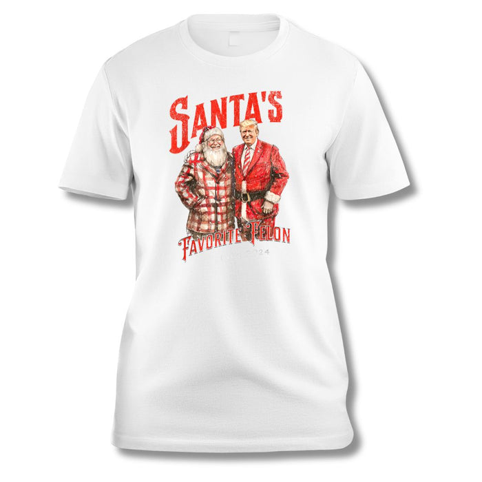 Santa's Favorite Felon Since 2024 T-Shirt