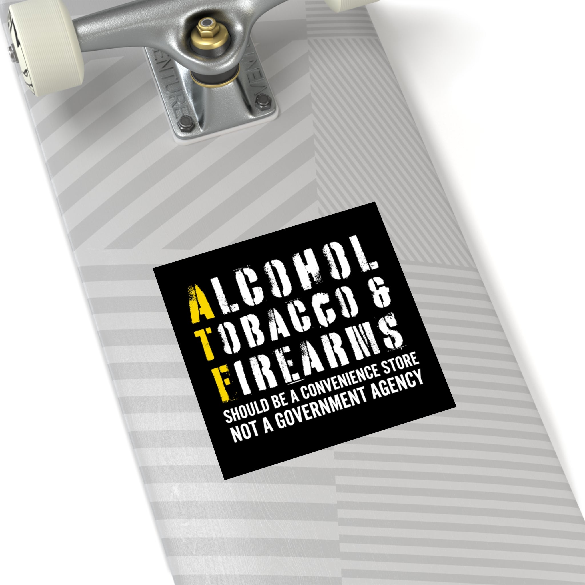 Alcohol, Tobacco, & Firearms Sticker (Indoor\Outdoor) - PatriotDepot.com