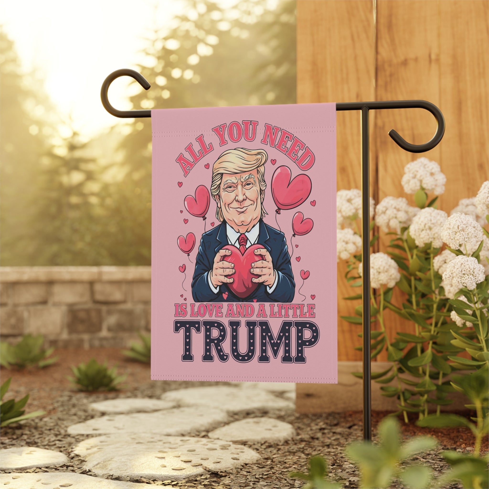 All You Need is Love and a Little Trump Garden or Banner Flags (Double - Sided) - PatriotDepot.com