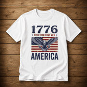 America 1776 Freedom Forever T-Shirt | 250th Anniversary Edition - PatriotDepot.com