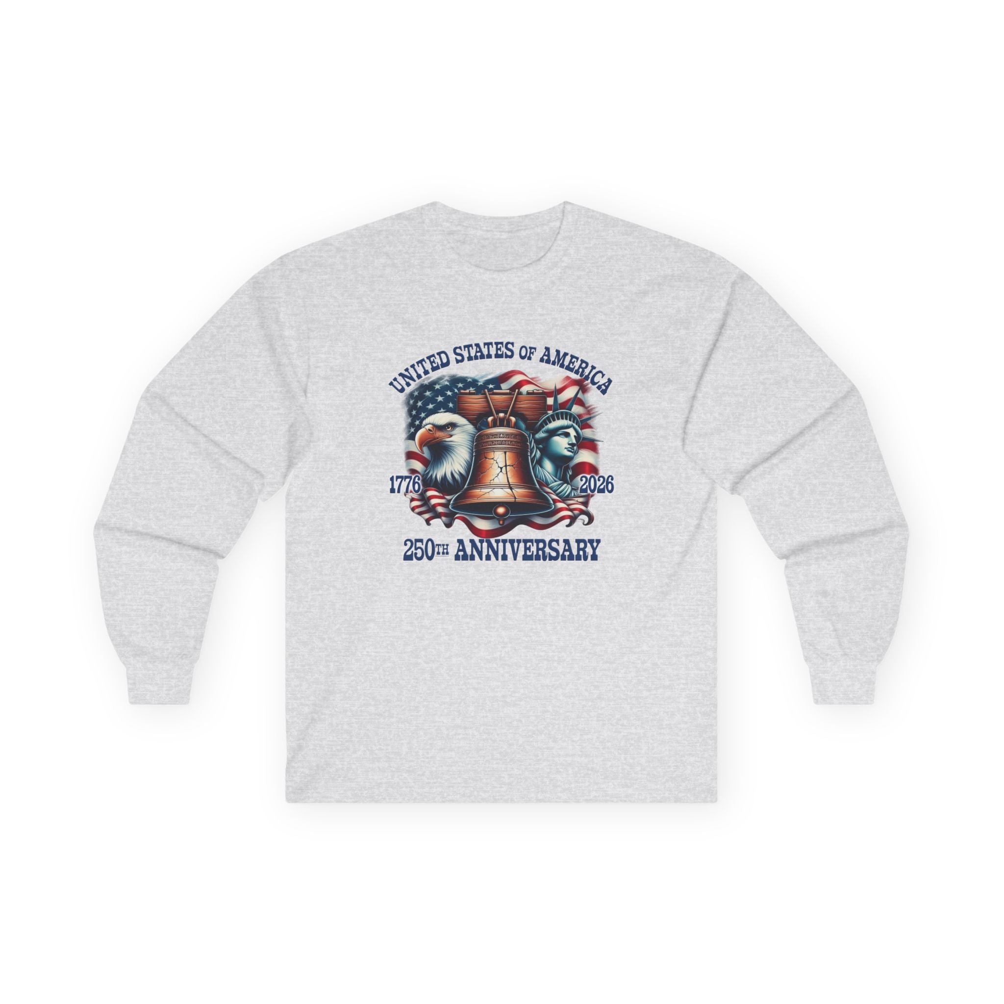 America 250th Anniversary Liberty & Freedom Long Sleeve T-Shirt – 1776–2026 Edition - PatriotDepot.com
