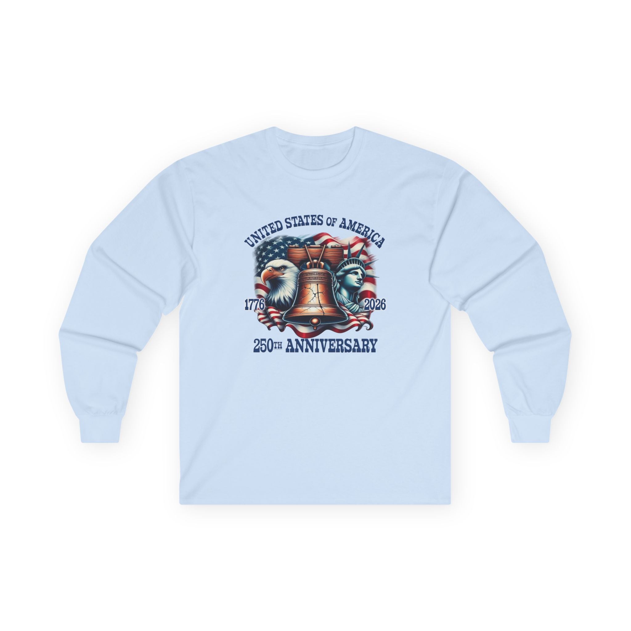 America 250th Anniversary Liberty & Freedom Long Sleeve T-Shirt – 1776–2026 Edition - PatriotDepot.com
