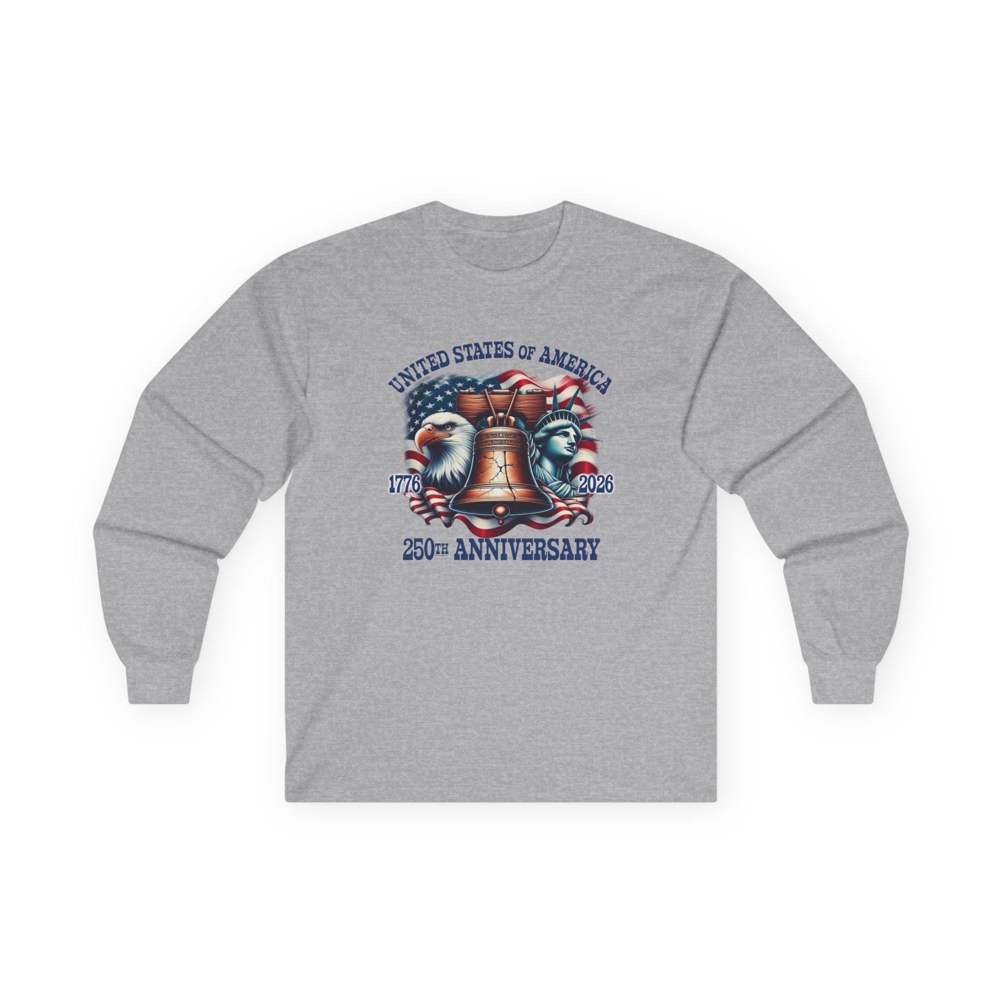 America 250th Anniversary Liberty & Freedom Long Sleeve T-Shirt – 1776–2026 Edition - PatriotDepot.com