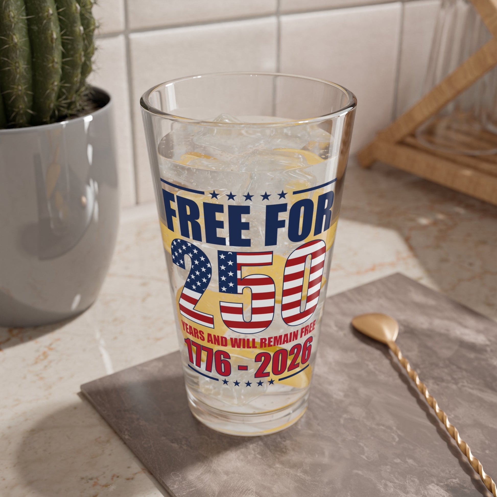 America Free for 250 Years and Will Remain Free 1776 - 2026 Glass - PatriotDepot.com