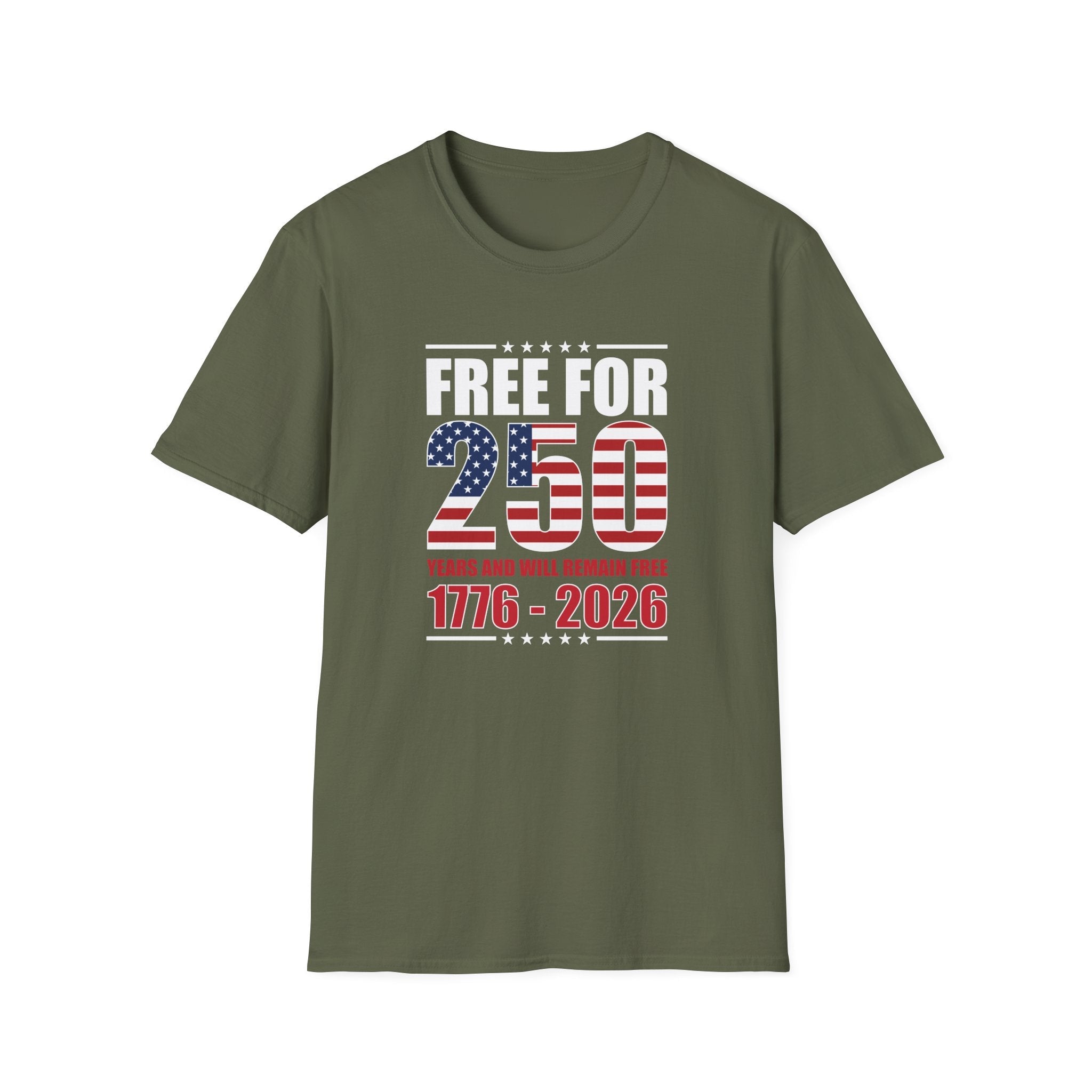 America Free for 250 Years and Will Remain Free 1776 - 2026 T-Shirt - PatriotDepot.com