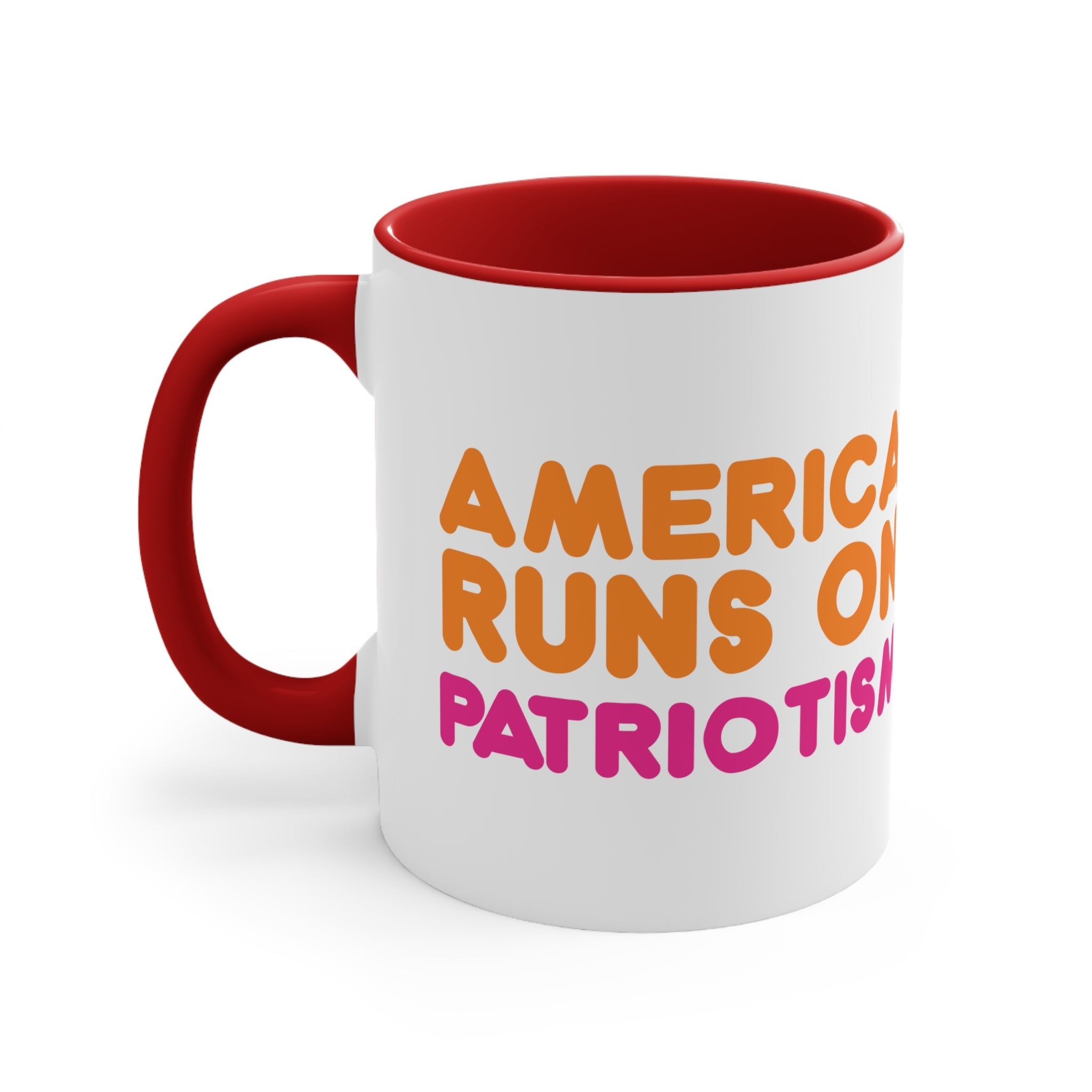 America Runs on Patriotism Mug (2 Sizes, 3 Colors) - PatriotDepot.com