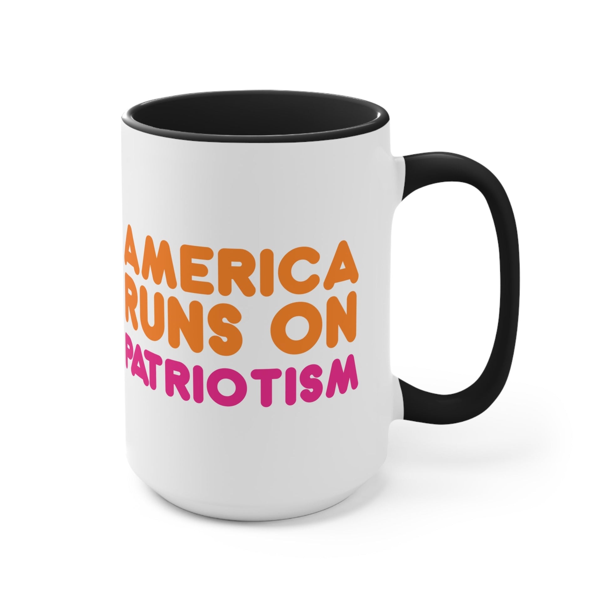 America Runs on Patriotism Mug (2 Sizes, 3 Colors) - PatriotDepot.com