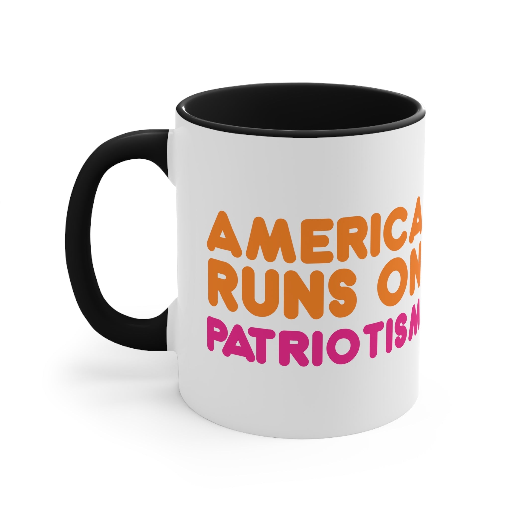 America Runs on Patriotism Mug (2 Sizes, 3 Colors) - PatriotDepot.com