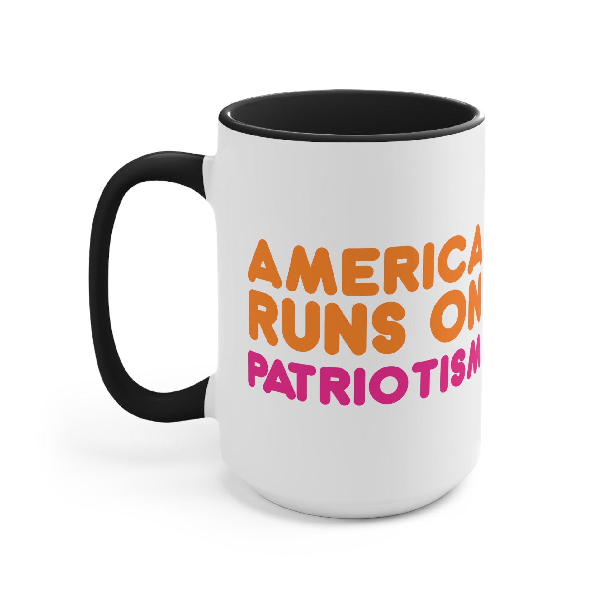 America Runs on Patriotism Mug (2 Sizes, 3 Colors) - PatriotDepot.com