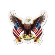 America’s 250th Anniversary “Wings of Freedom” Die - Cut Magnet – 1776–2026 Edition - PatriotDepot.com