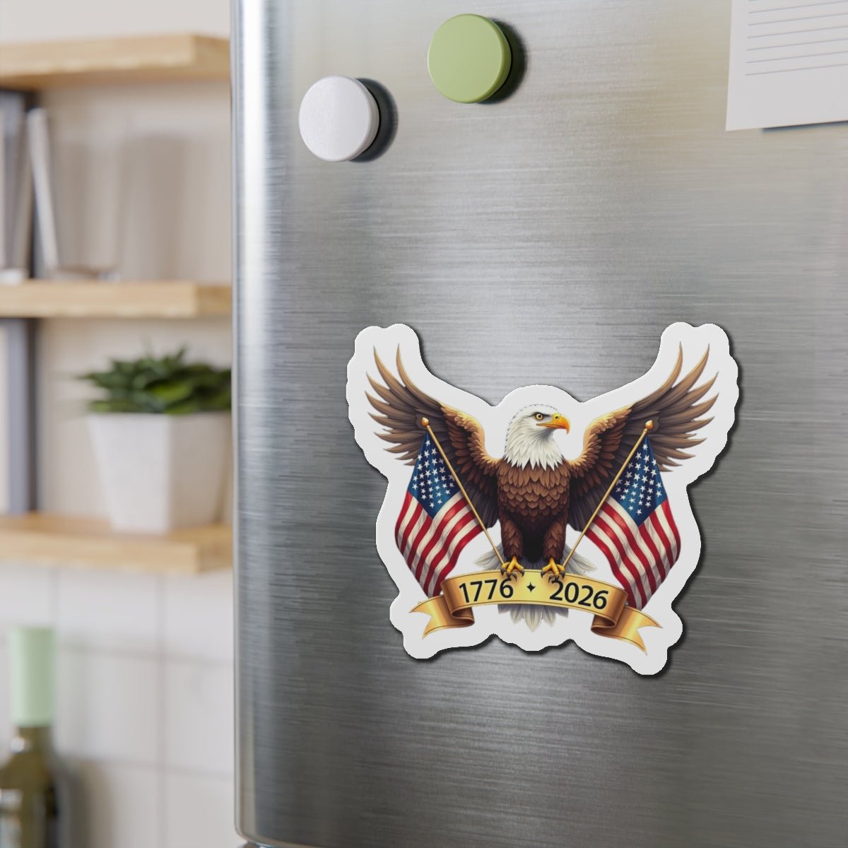 America’s 250th Anniversary “Wings of Freedom” Die - Cut Magnet – 1776–2026 Edition - PatriotDepot.com