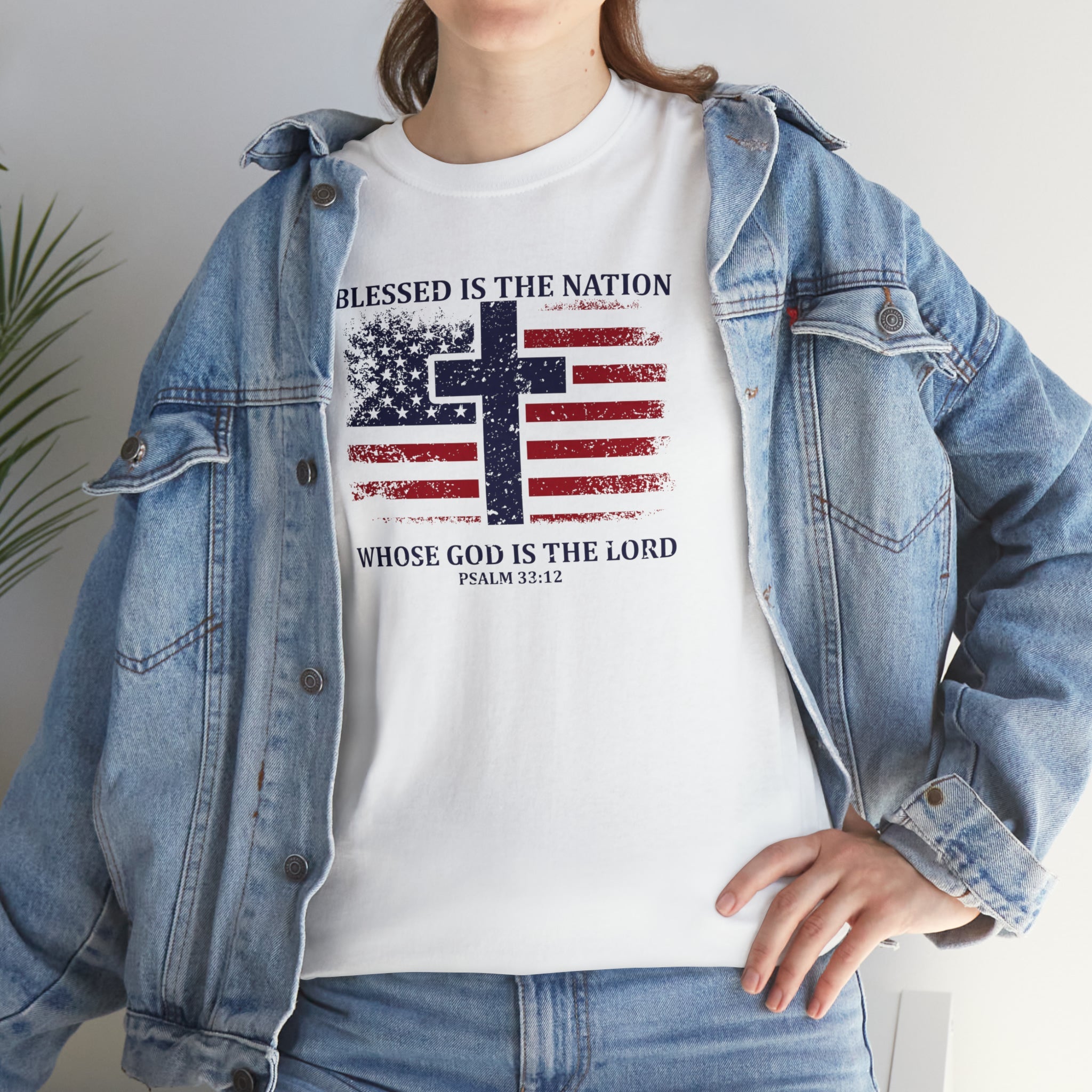 Blessed is the Nation Whose God is Lord (Psalm 33:12) Unisex T-Shirt - PatriotDepot.com