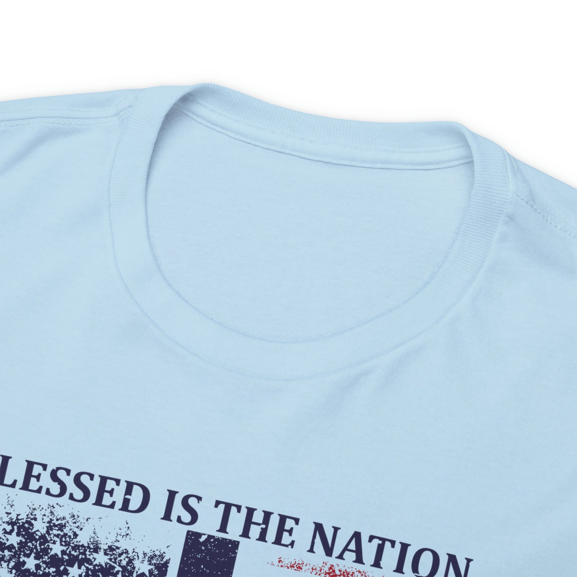 Blessed is the Nation Whose God is Lord (Psalm 33:12) Unisex T-Shirt - PatriotDepot.com