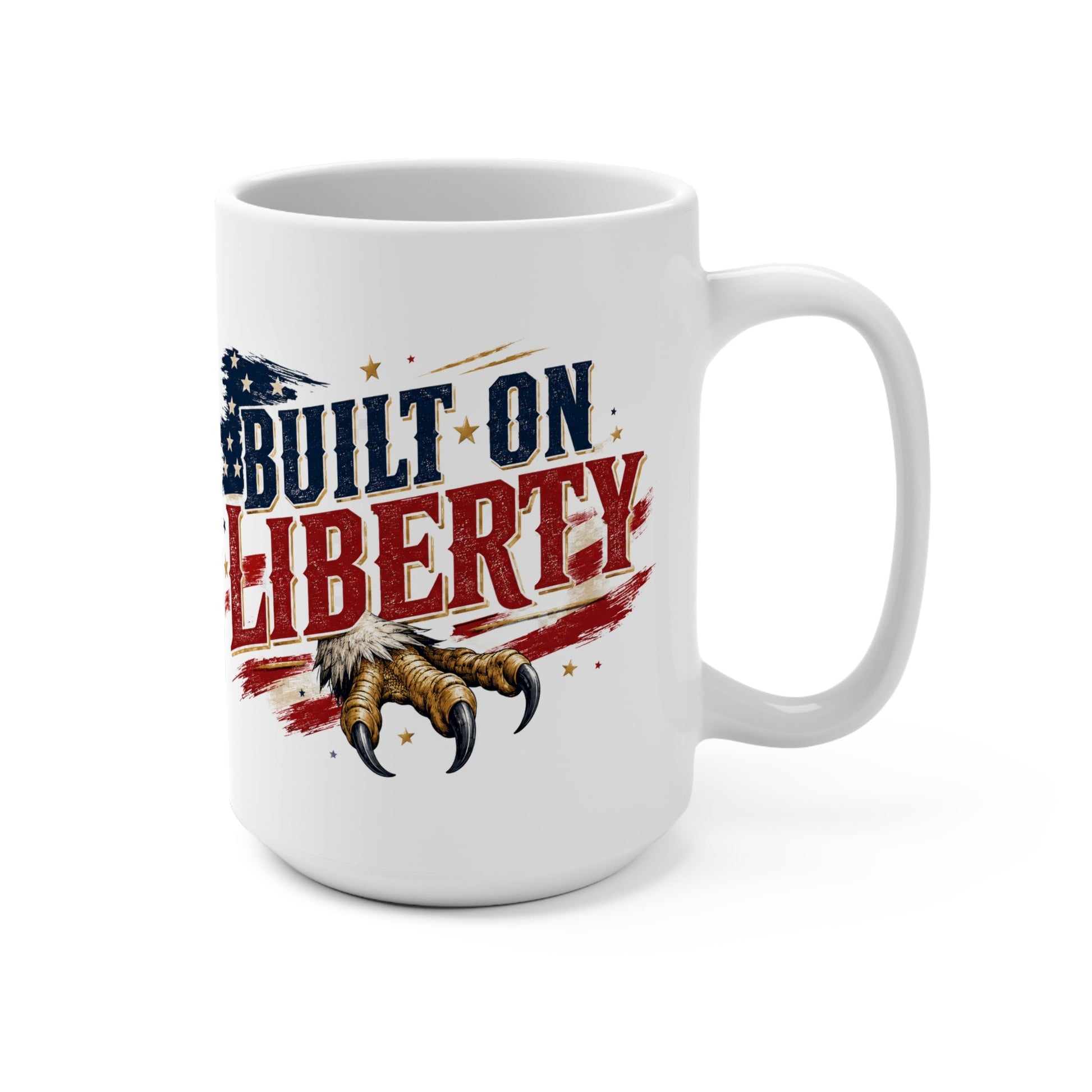 Built on Liberty American Eagle Mug | Rugged Patriotic 15oz - PatriotDepot.com