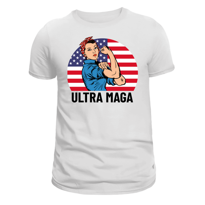 Ultra MAGA "Rosie the Riveter" Unisex T-Shirt