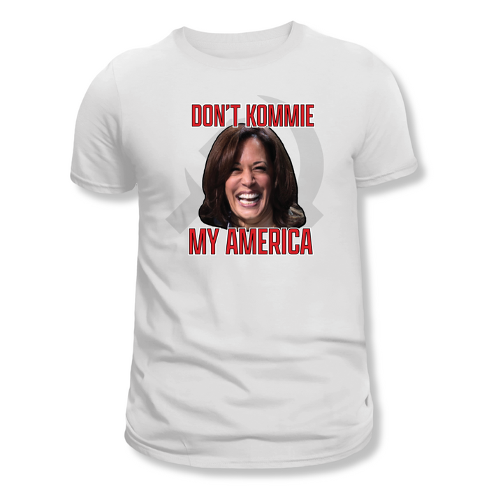 Don't Kommie My America T-Shirt