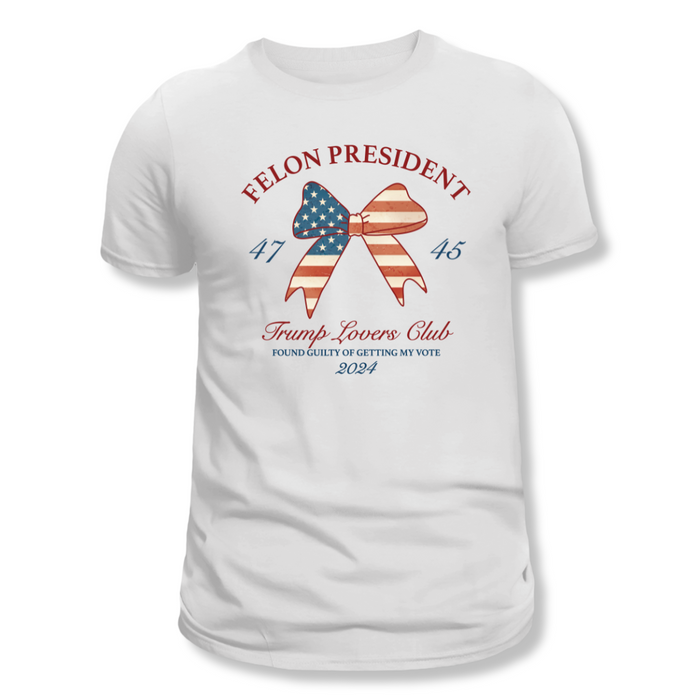 Felon President Trump Lovers Club T-Shirt