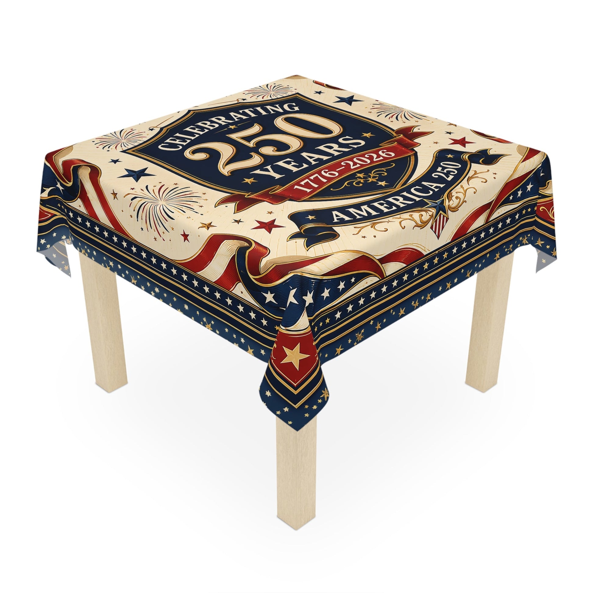 Celebrating 250 Years of America 1776–2026 Custom Tablecloth - PatriotDepot.com