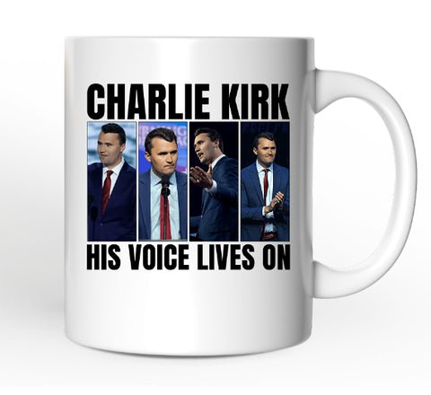 Charlie Kirk: His Voice Lives On Mug - PatriotDepot.com