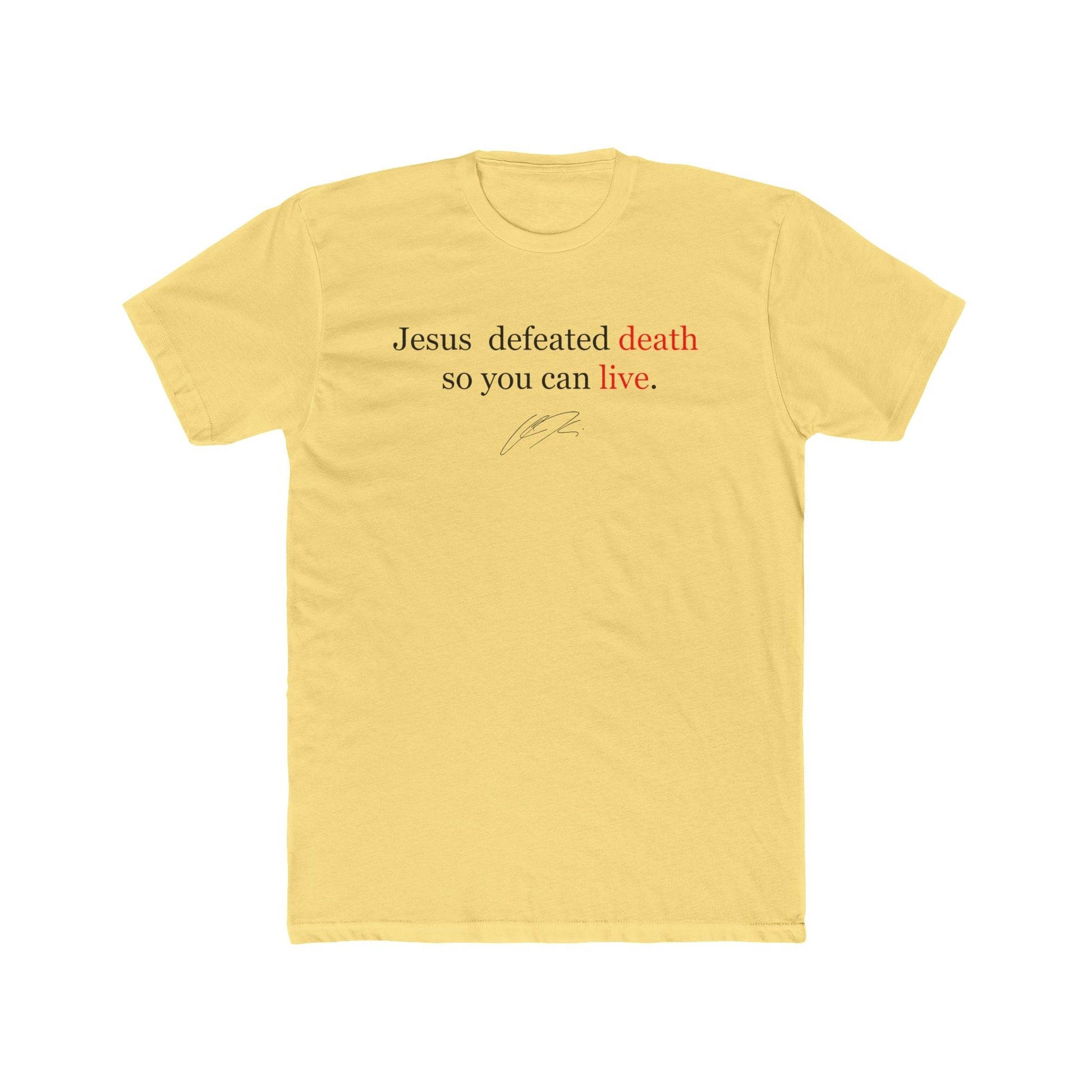Charlie Kirk "Jesus Defeated Death So You Can Live" T-Shirt - PatriotDepot.com