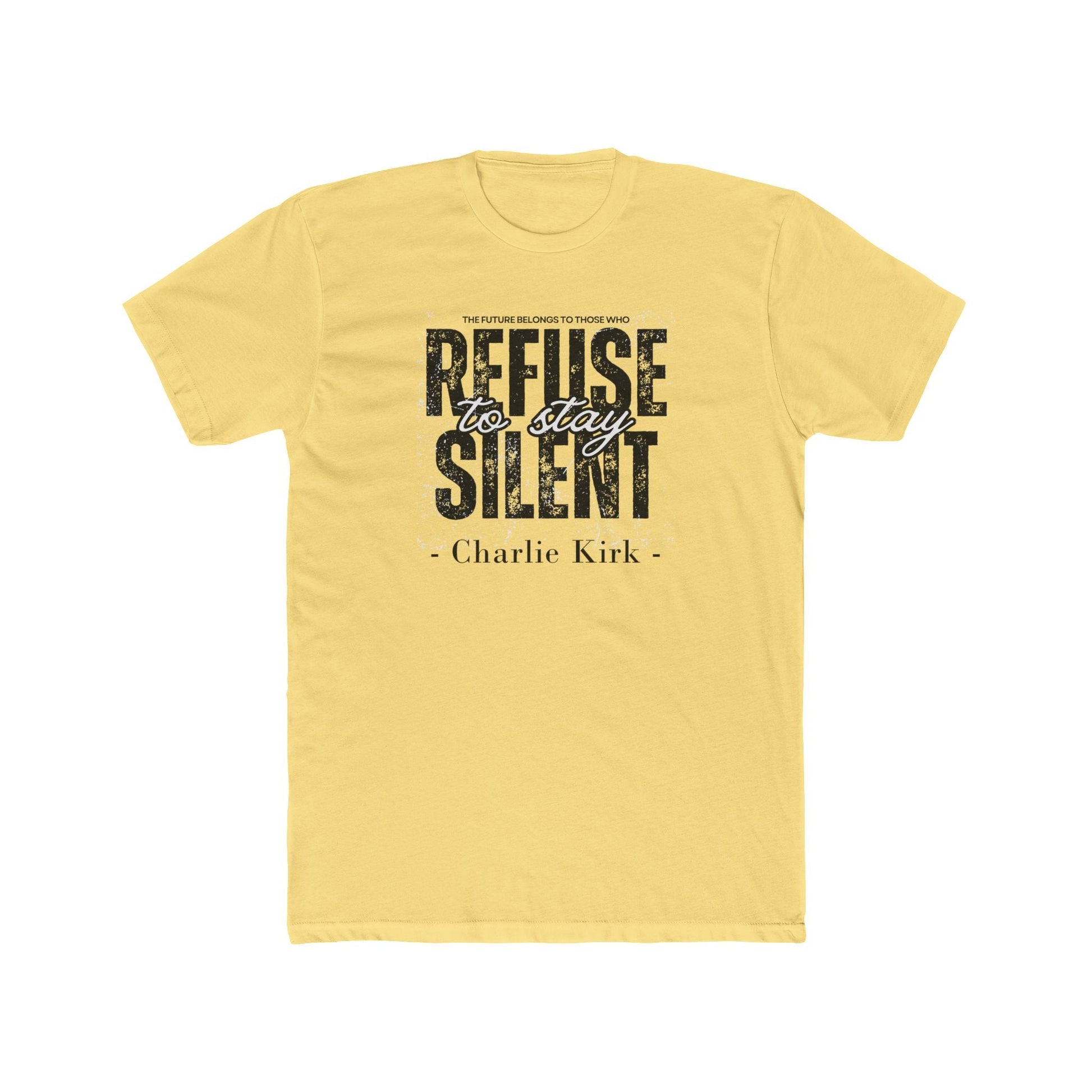 Charlie Kirk "The Future Belongs to Those Who Refuse to be Silent" Quote T-Shirt - PatriotDepot.com
