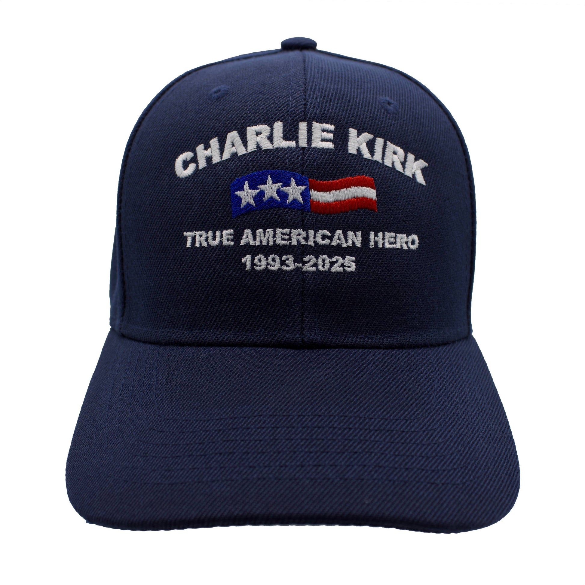 Charlie Kirk True American Hero (1993 - 2025) Embroidered Hat - PatriotDepot.com