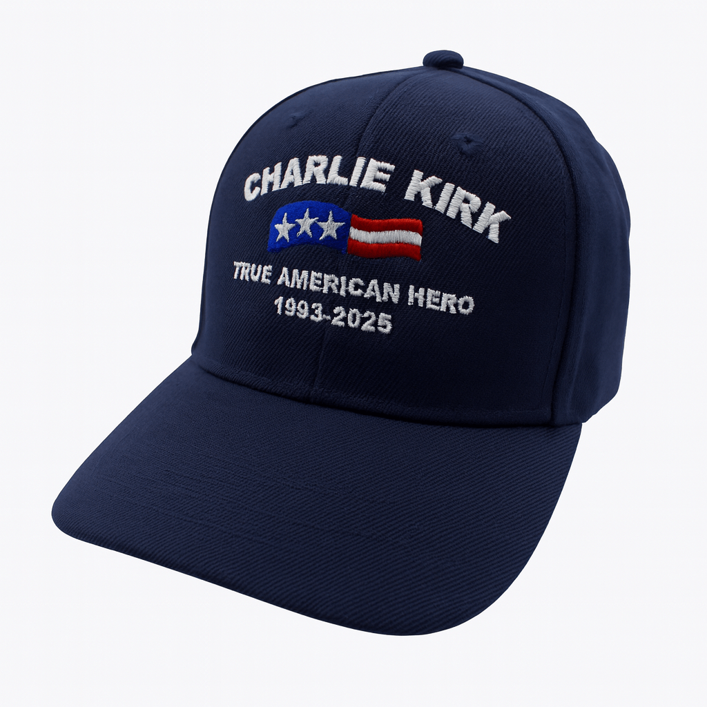 Charlie Kirk True American Hero (1993 - 2025) Embroidered Hat - PatriotDepot.com