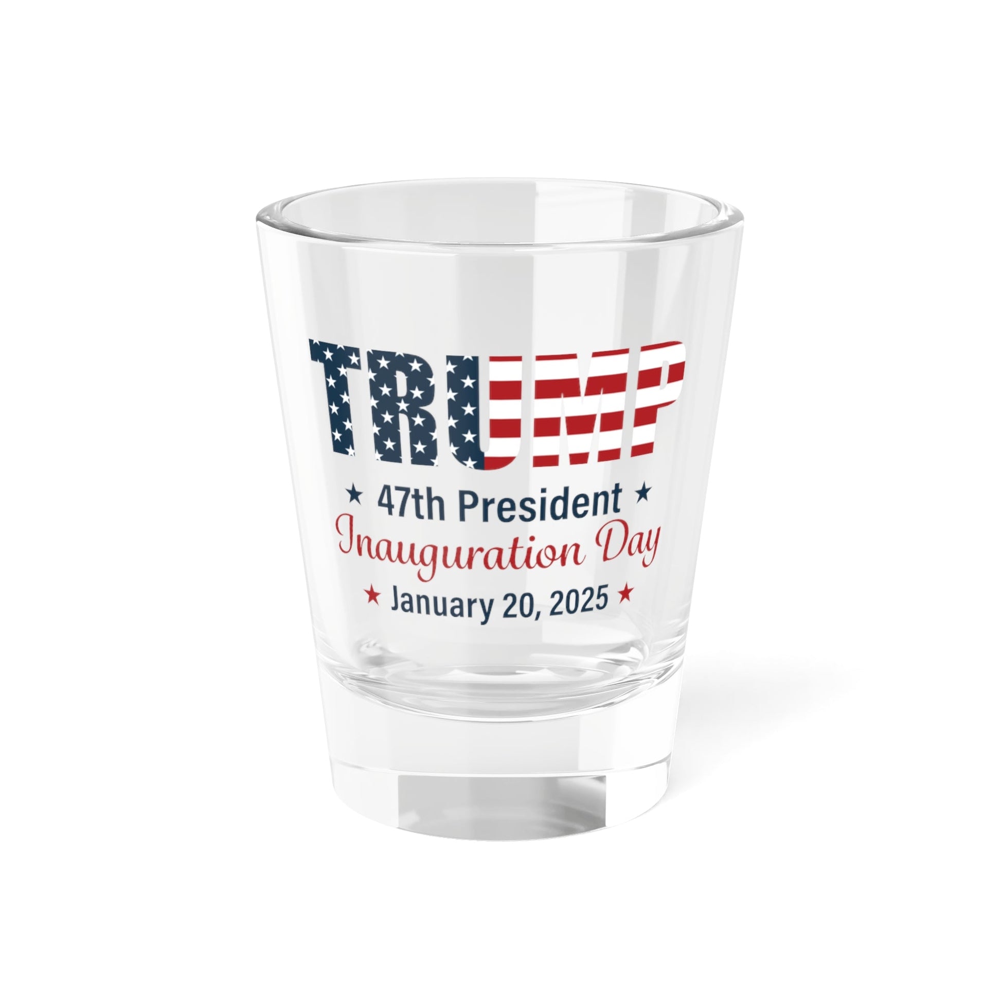 Commemorative Trump 47th President Inauguration Day January 20, 2025 Shot Glass - PatriotDepot.com
