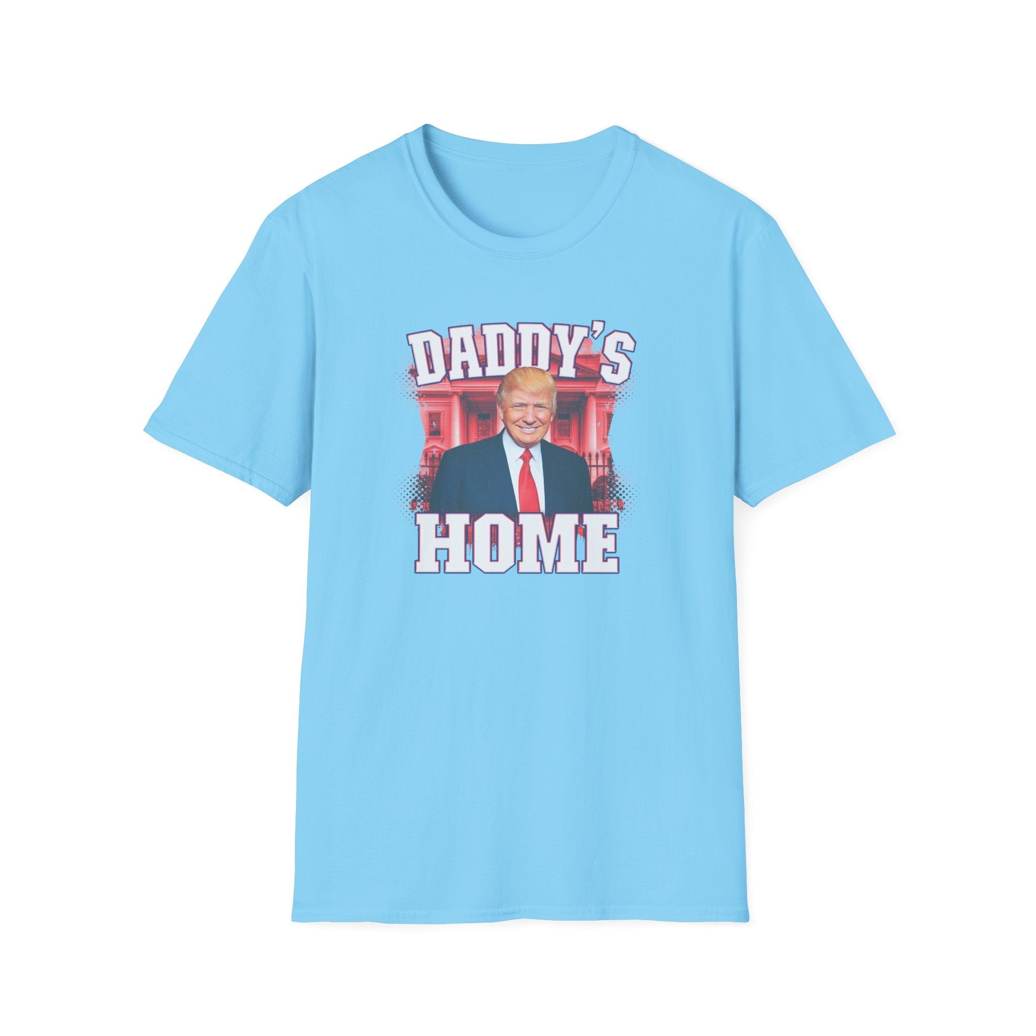 Daddy's Home Trump T-Shirt - PatriotDepot.com