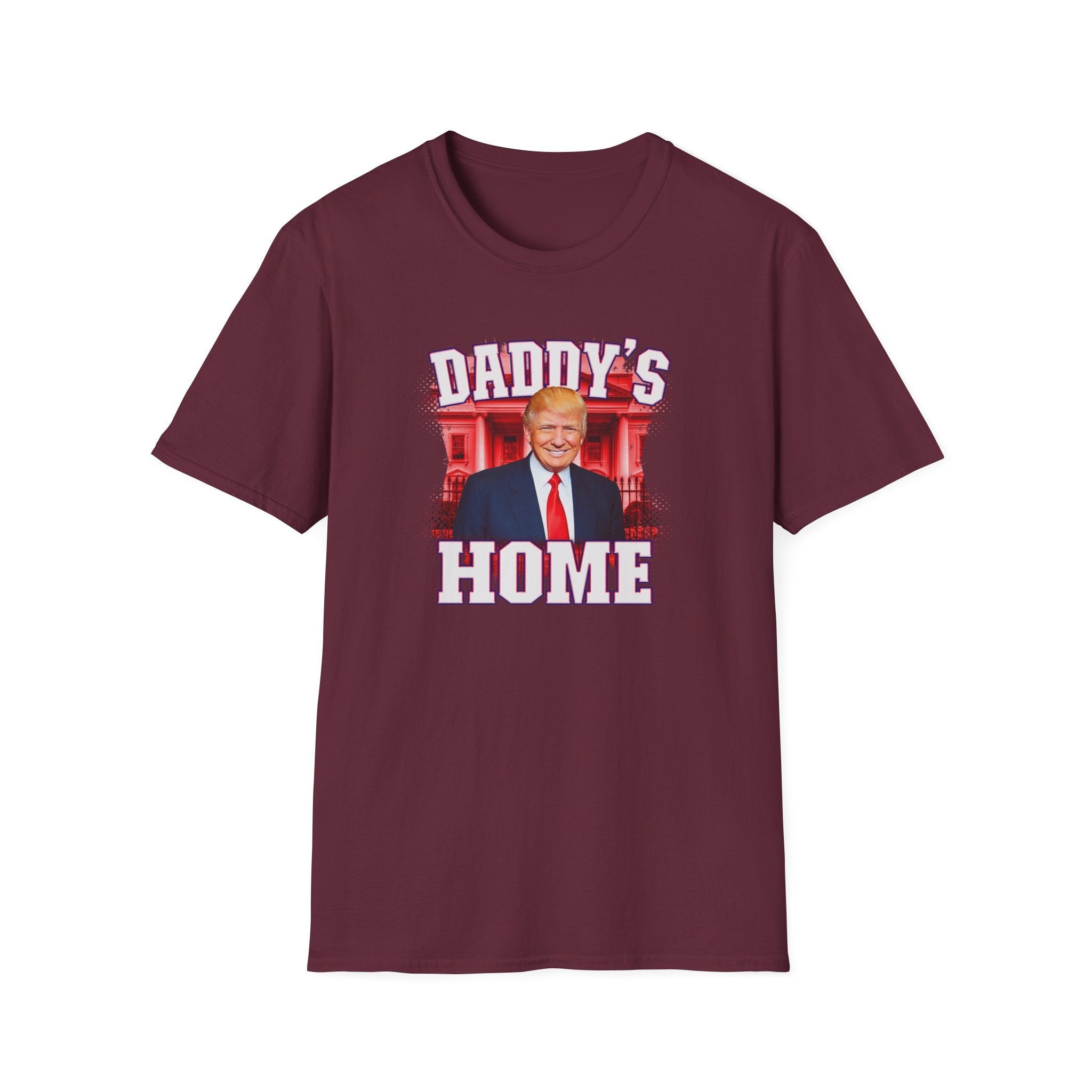 Daddy's Home Trump T-Shirt - PatriotDepot.com