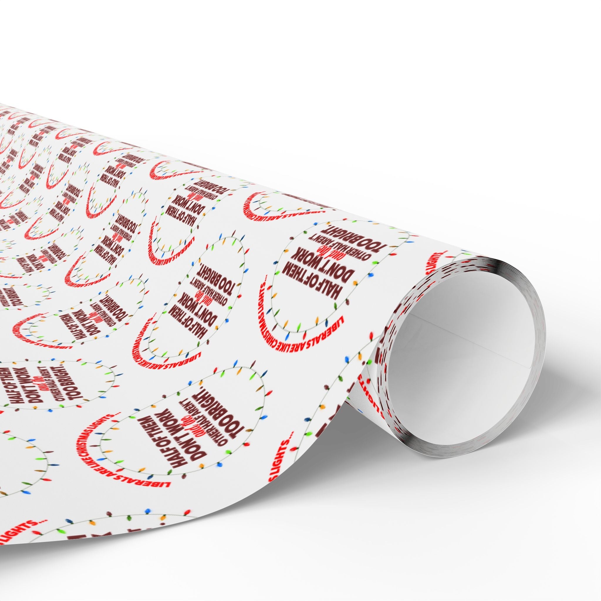 Democrats Are Like Christmas Lights Custom Wrapping Paper Roll - PatriotDepot.com