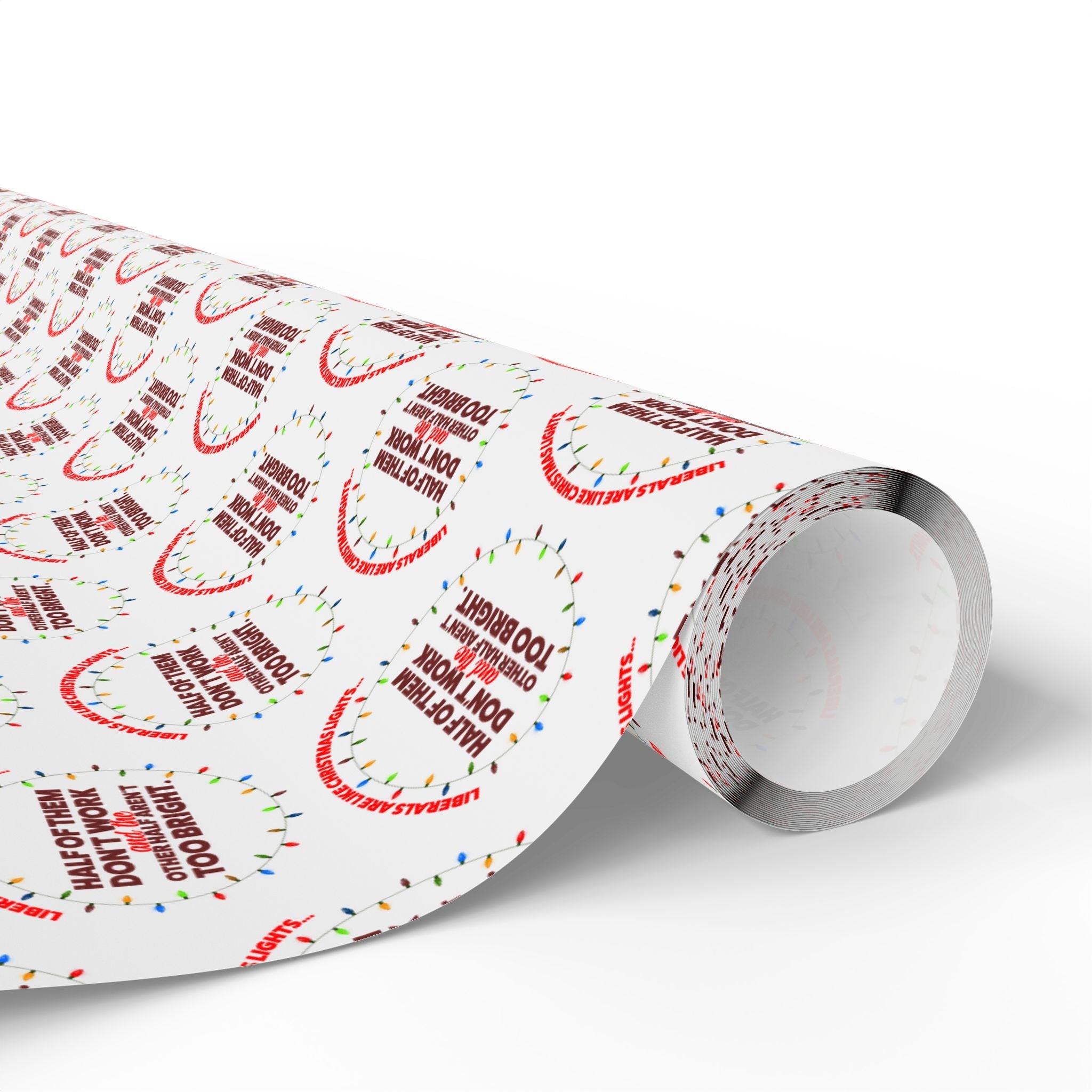 Democrats Are Like Christmas Lights Custom Wrapping Paper Roll - PatriotDepot.com
