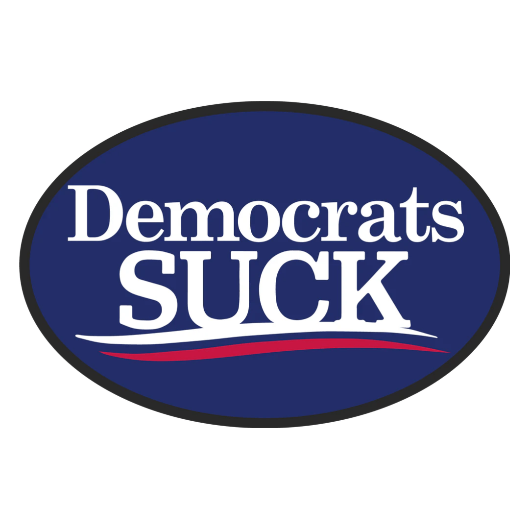 Democrats Suck Bumper Sticker (Oval) - PatriotDepot.com